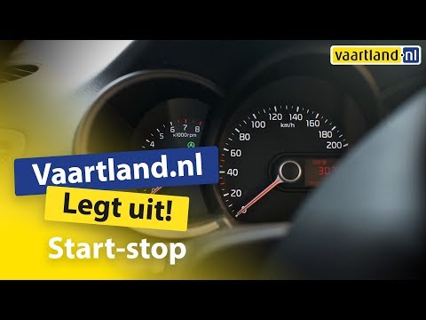 Vaartland.nl legt uit - Start-stopsysteem, hoe werkt het?